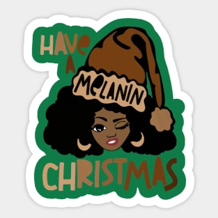 Have A Melanin Christmas Sticker